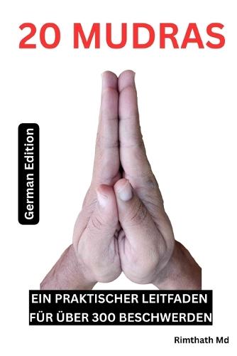20 Mudras: German Edition