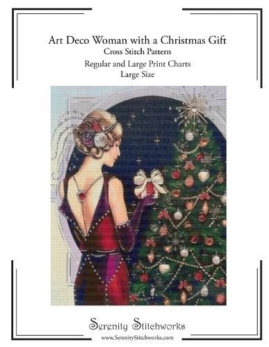 Art Deco Woman with a Christmas Gift Cross Stitch Pattern - Large Size Edition: Regular and Large Print Cross Stitch Pattern