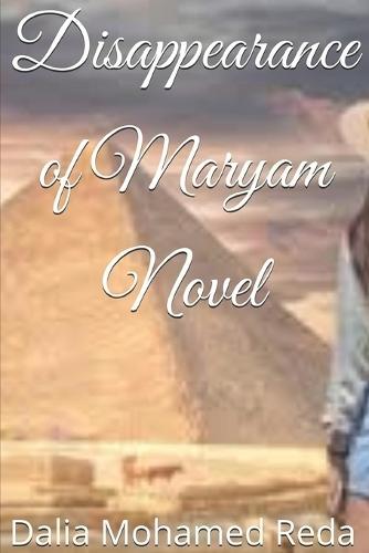 Disappearance of Maryam Novel