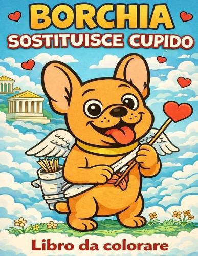 Borchia sostituisce Cupido
