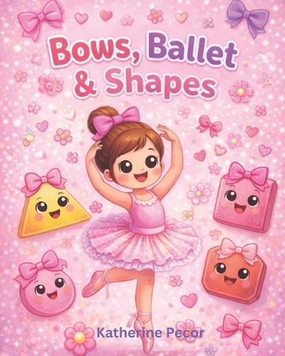 Bows, Ballet & Shapes