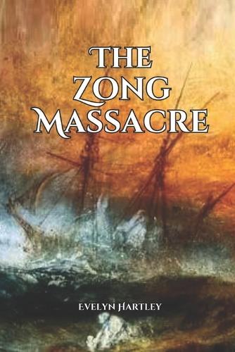 The Zong Massacre