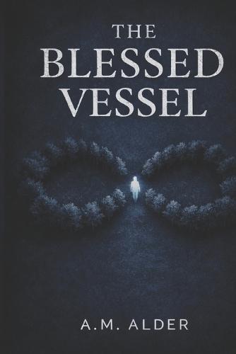 The Blessed Vessel