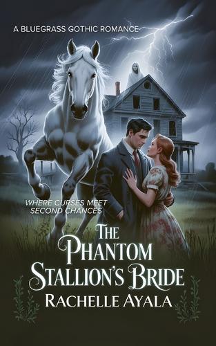 The Phantom Stallion's Bride: Where Curses Meet Second Chances