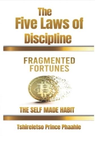 The 5 Laws of Discipline: The self made habit