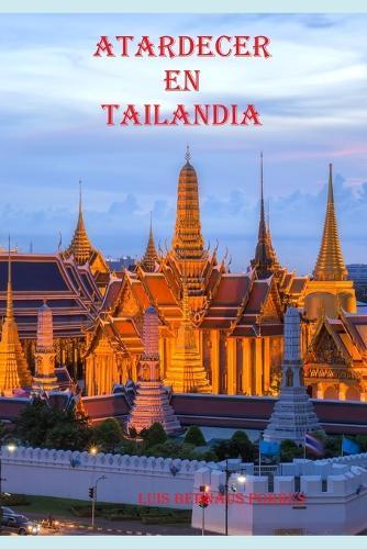 Atardecer En Tailandia