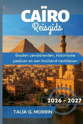 Caïro Reisgids 2026-2027