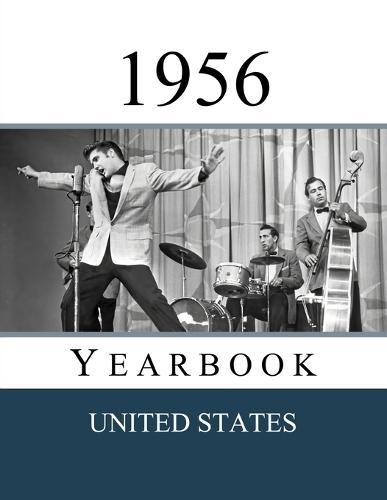 1956 US Yearbook: Original book full of facts and figures from 1956