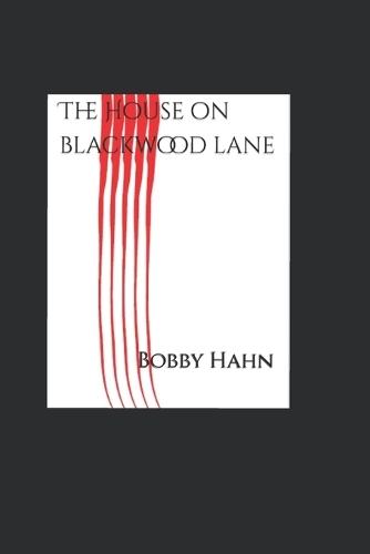 The House on Blackwood Lane