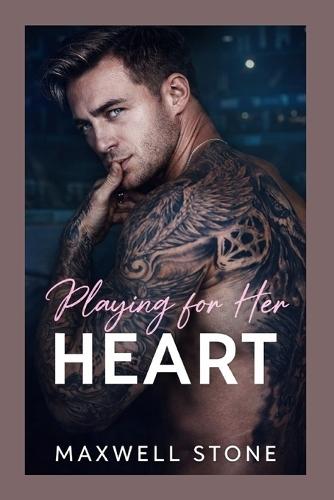 Playing for her Heart