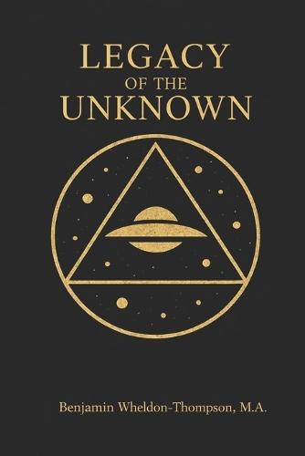Legacy of the Unknown