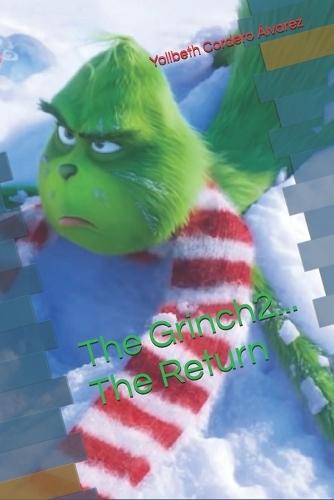 The Grinch2... The Return