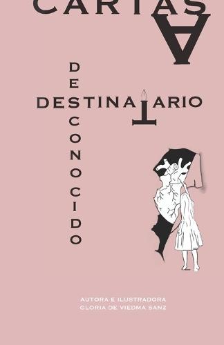 Cartas a Destinatario Desconocido