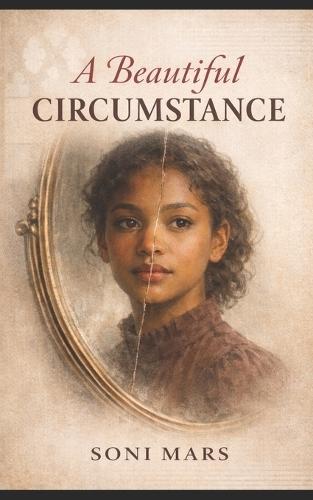 A Beautiful Circumstance