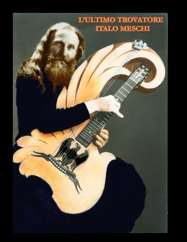 L'Ultimo TrovatoreItalo Meschi: Edizione Aggiornata 2026