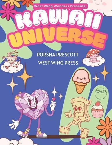 Kawaii Universe: Simple Joys and Happy Days