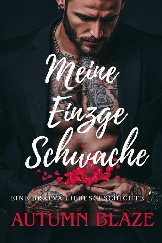 My Only Weakness: German Edition