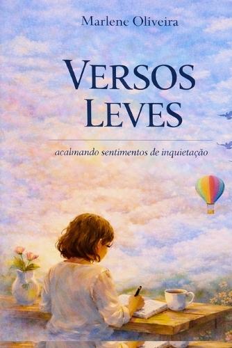 Versos leves: acalmando sentimentos de inquietação