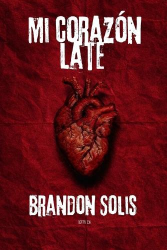 Mi corazón late