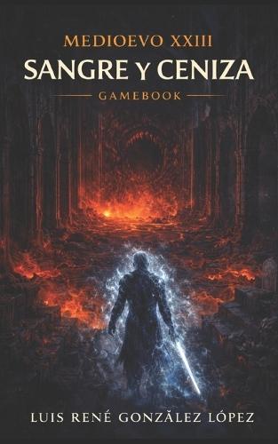 Sangre Y Ceniza: Medioevo