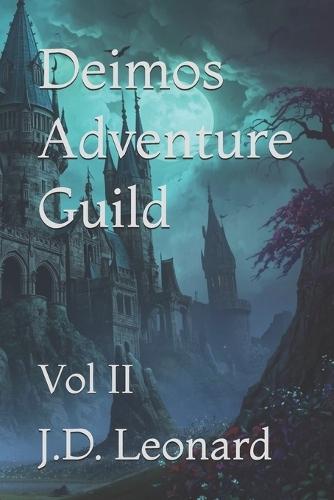 Deimos Adventure Guild: Vol II