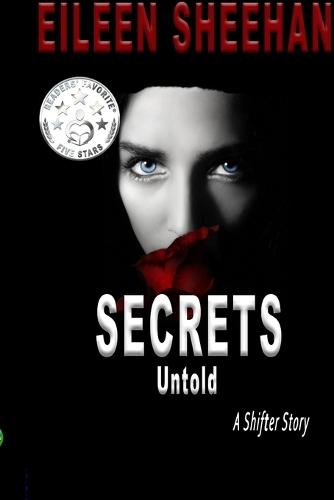 Secrets Untold: A Shifter Story