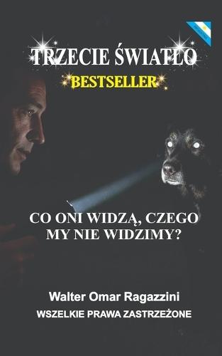 Trzecie Światlo: Przebudzenie spojrzenia duszy