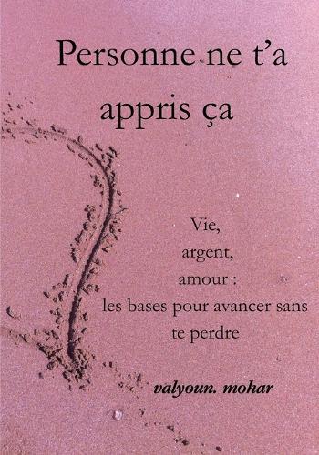 personne ne t'a appris ça