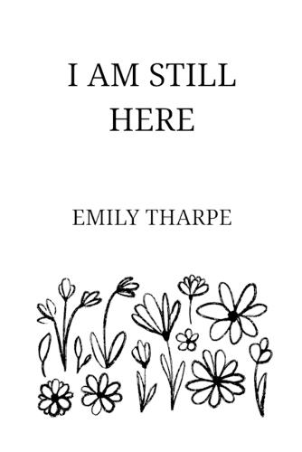I Am Still Here