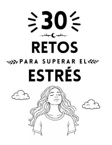 30 retos para superar el estrés