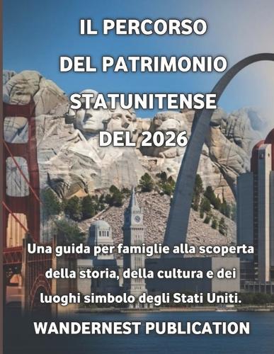 IL percorso del patrimonio statunitense del 2026