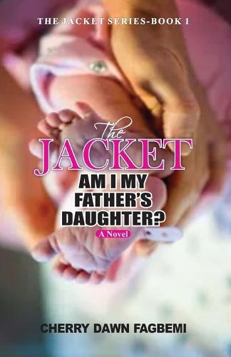 The Jacket: Am I My Father's Daughter?