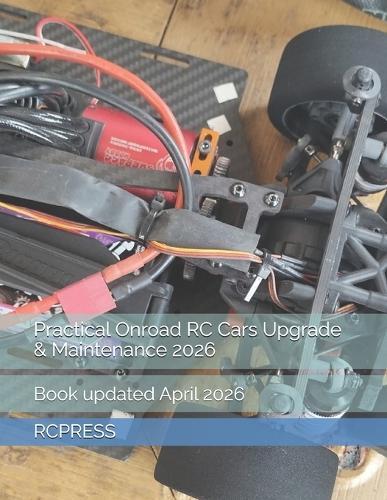 Practical Onroad RC Cars Upgrade & Maintenance 2026