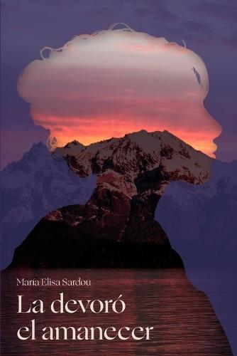 ""La devoró el amanecer""