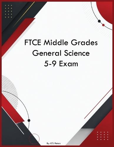 FTCE Middle Grades General Science 5-9 Exam