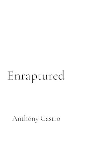 Enraptured