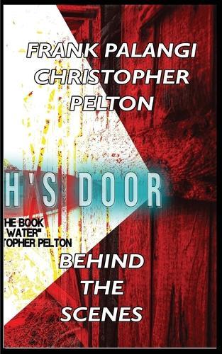 At Death's Door: Behind the Scenes: Behind the Scenes