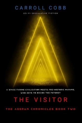 The Visitor, The Aggran Chronicles Book Two