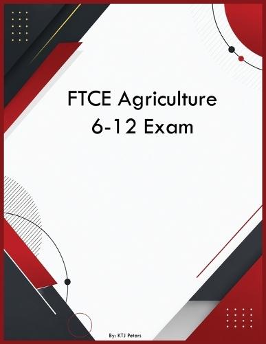 FTCE Agriculture 6-12 Exam