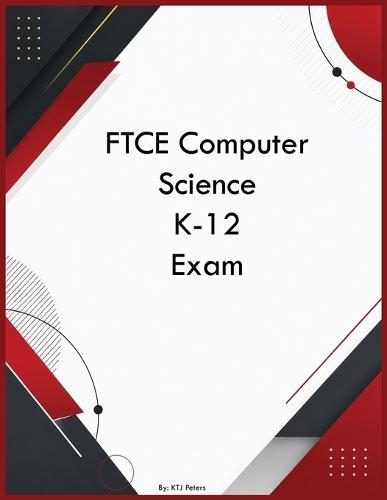 FTCE Computer Science K-12 Exam