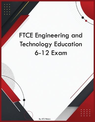 FTCE Engineering and Technology Education 6-12 Exam