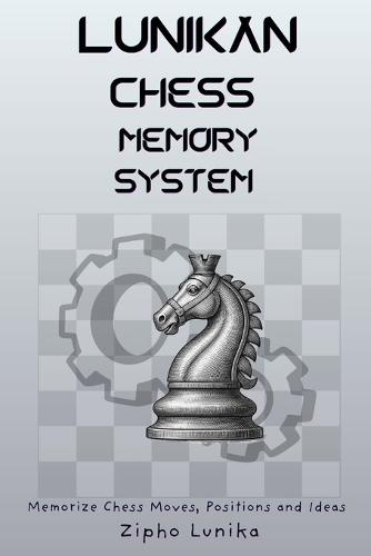 Lunikan Chess Memory System: Memorize Chess Moves, Positions and Ideas