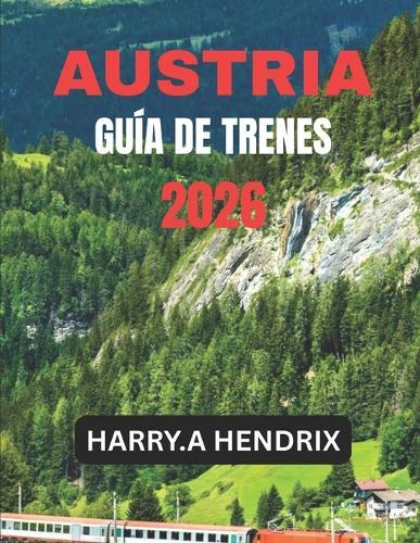 Austria Guía de Trenes 2026