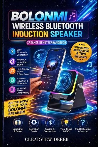 Bolonmi Wireless Bluetooth Induction Speaker Benutzerhandbuch: Schrittweise Einrichtung, einfaches Koppeln, Klangoptimierung, Tipps zur Fehlerbehebung und unkomplizierte tägliche Nutzung