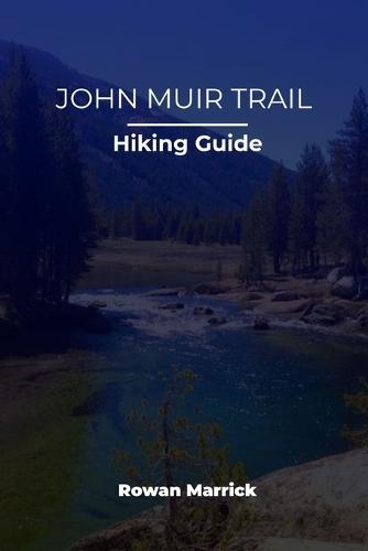 John Muir Trail Hiking Guide