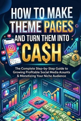 How to Make Theme Pages and Turn Them Into Cash