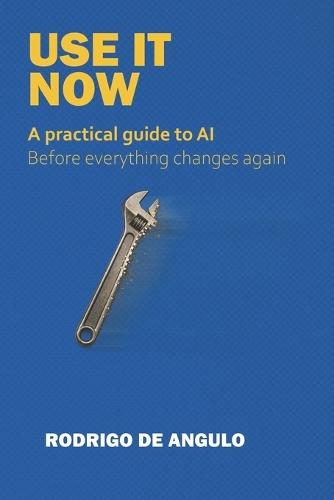 The Morning that Already Happened: A Practical Guide to AI. What to Do, What to Ignore, and What to Teach Your Kids