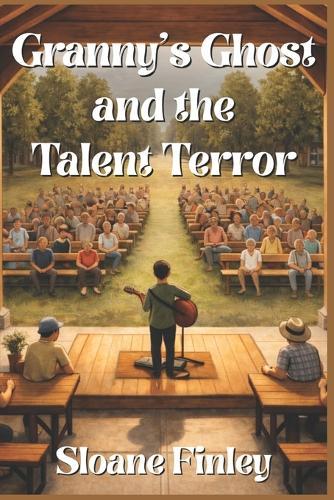 Granny's Ghost and the Talent Terror