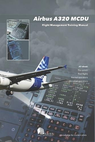 Airbus A320 MCDU: Flight Management Training Manual