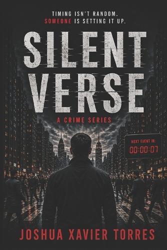 Silent Verse: A Psychological Crime Thriller About Patterns, Timing, and Control
